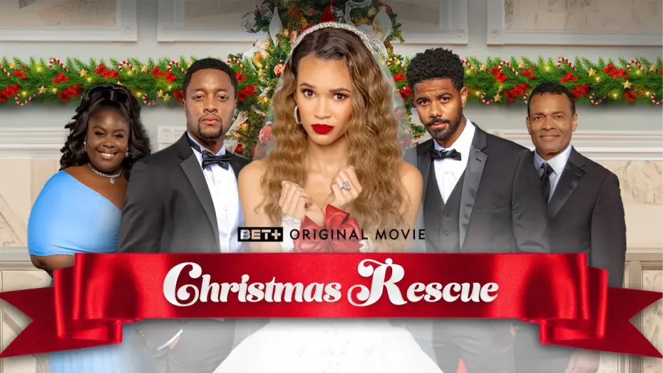 Watch film Christmas Rescue | BET+ Original Movie | ChristmasRescue | Trailer