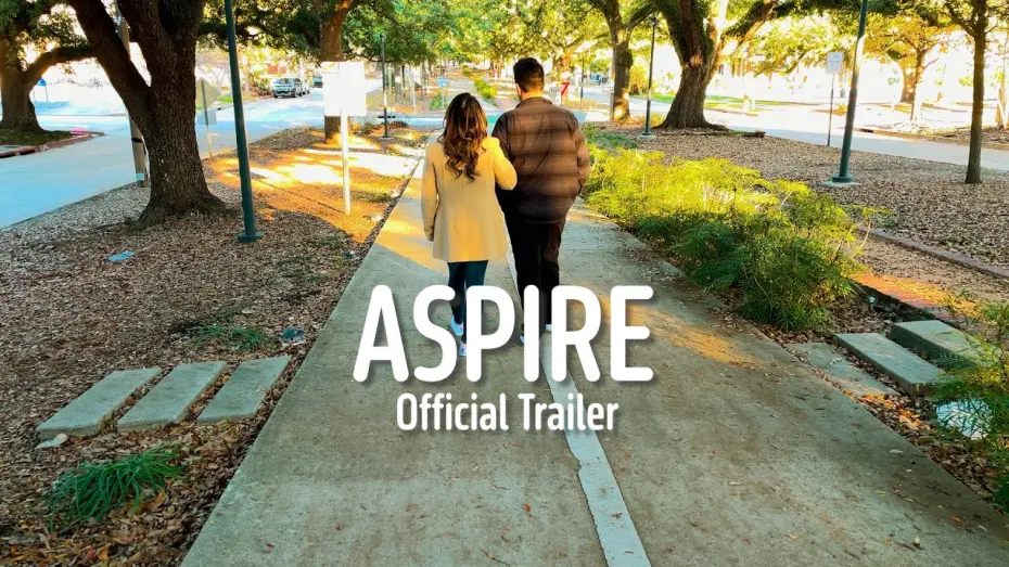 Watch film Aspire | ASPIRE - Official Trailer