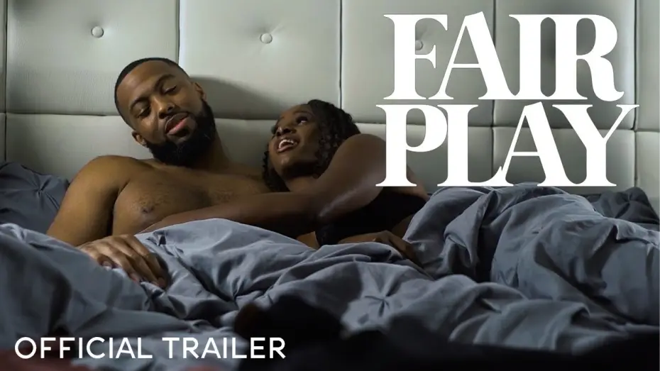Watch film Fair Play | Trailer