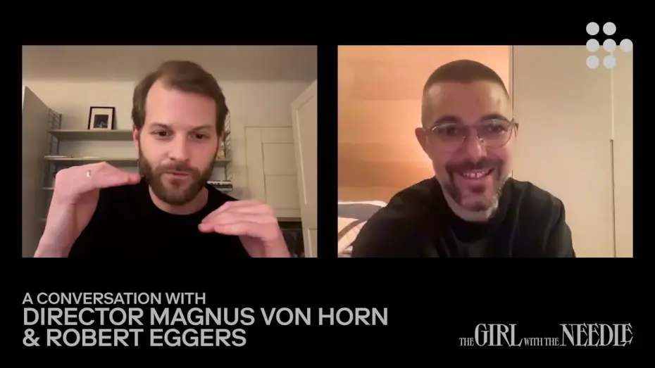 Watch film The Girl with the Needle | Q&A with Magnus von Horn & Robert Eggers