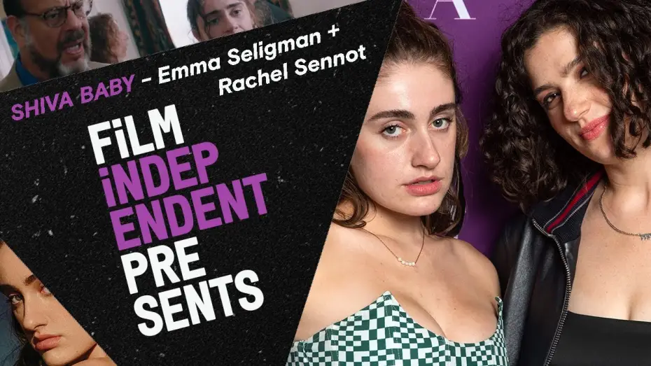 Watch film Shiva Baby | Jews. Family. Frustration. | SHIVA BABY - Emma Seligman & Rachel Sennott Q&A | Film Independent