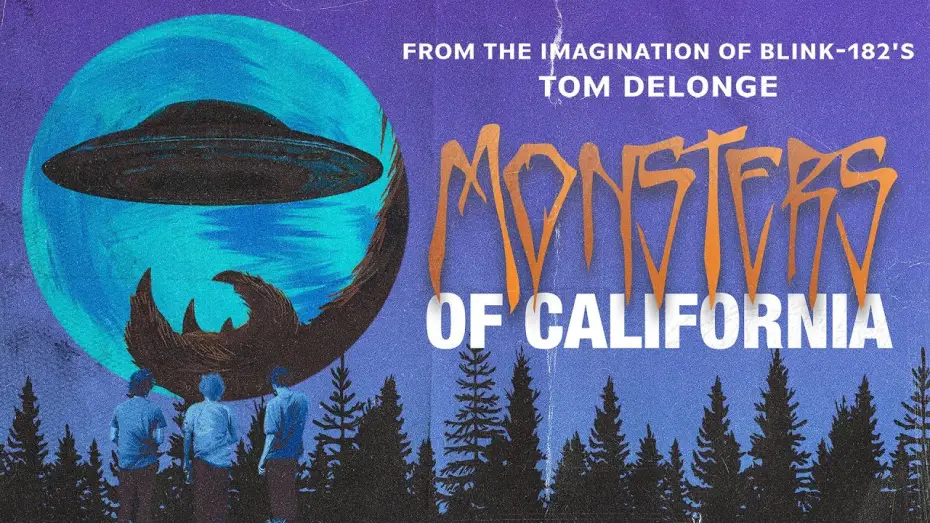 Watch film Monsters of California | Official Trailer