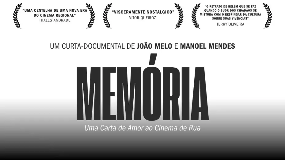 Watch film Mem&oacute;ria | Mem&oacute;ria: Uma Carta de Amor ao Cinema de Rua