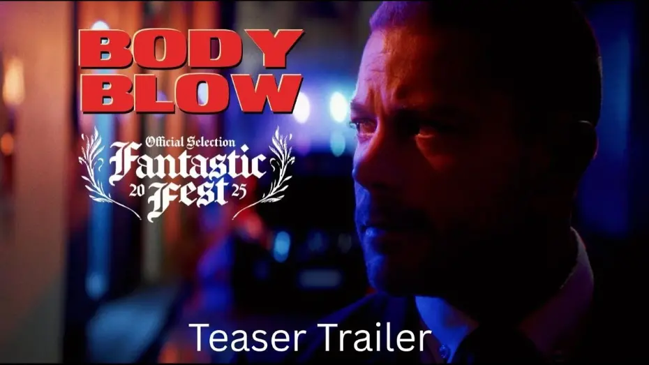 Watch film Body Blow | Official Teaser Trailer