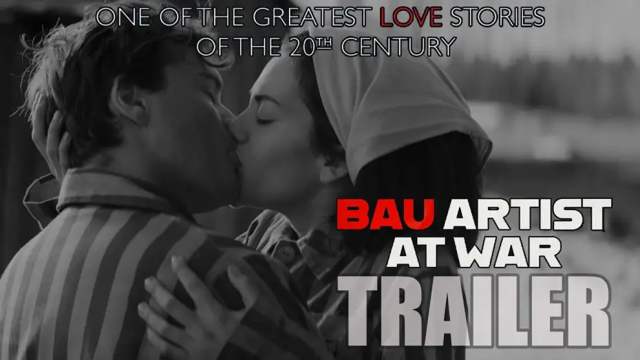 Watch film Bau, Artist at War | BAU: ARTIST AT WAR Official Trailer (2025) Holocaust Love Story