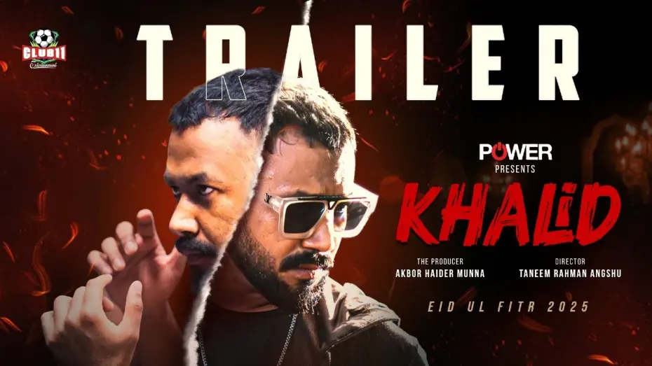 Watch film Khalid | Khalid | খালিদ | Trailer | Polash | Safa Kabir | Tania Ahmed | Sotabdi Wadud | Angshu | Munna