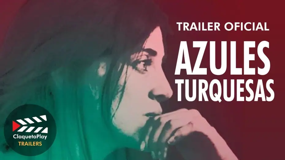 Watch film Azules Turquesas | TRAILER PEL&Iacute;CULA ECUATORIANA AZULES TURQUESAS