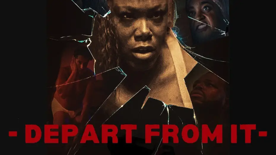 Watch film Depart from It | Official Trailer