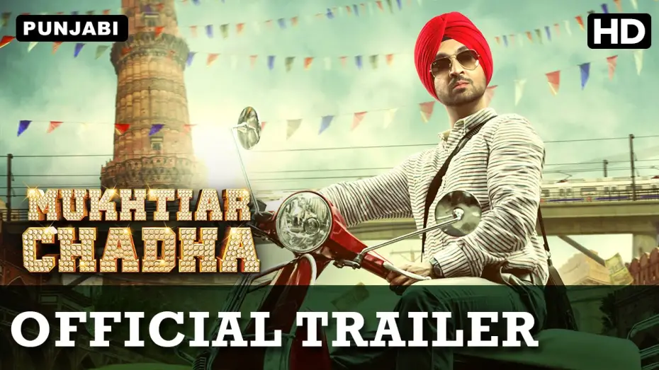 Watch film Mukhtiar Chadha | Mukhtiar Chadha (Official Trailer with English Subtitle) | Diljit Dosanjh, Oshin Brar