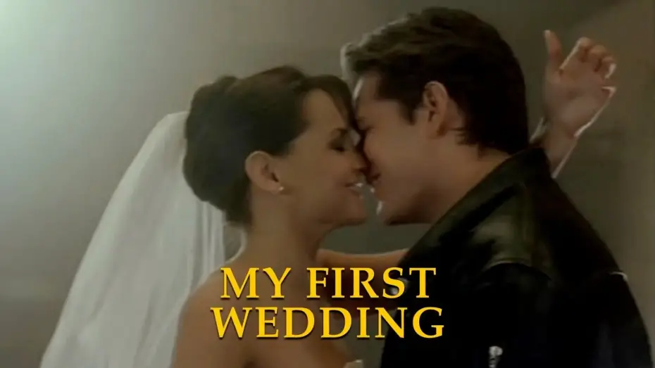 Watch film My First Wedding | My First Wedding
