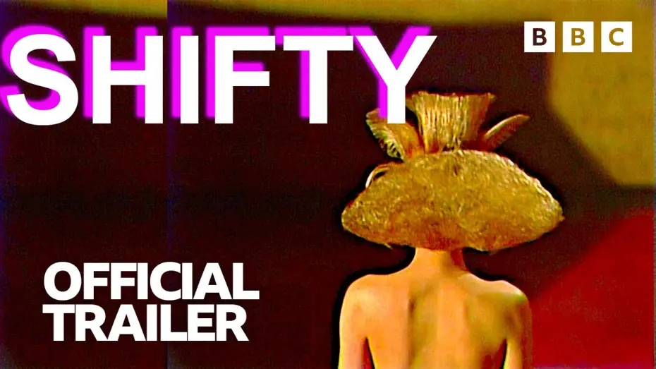 Watch film Shifty | SHIFTY – A brand new Adam Curtis series - BBC