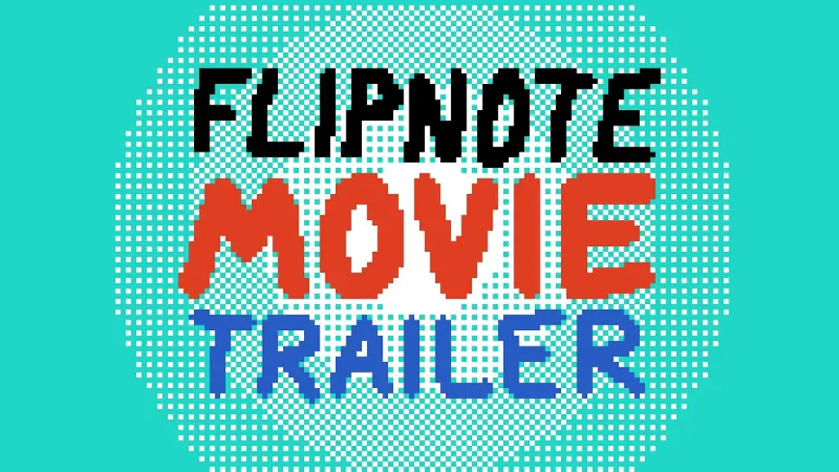Watch film The Flipnote Movie | THE FLIPNOTE MOVIE TRAILER (2025)