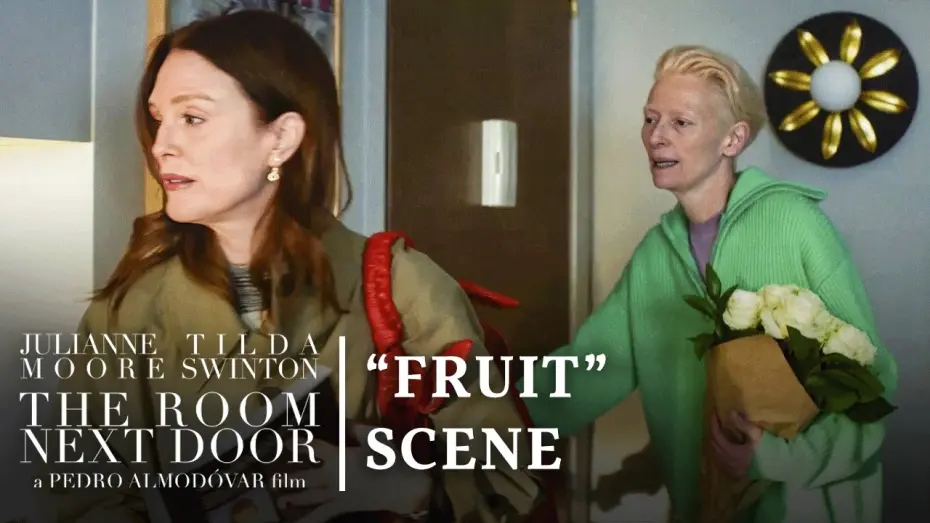 Watch film The Room Next Door | “I Love Fruit” (Scene)