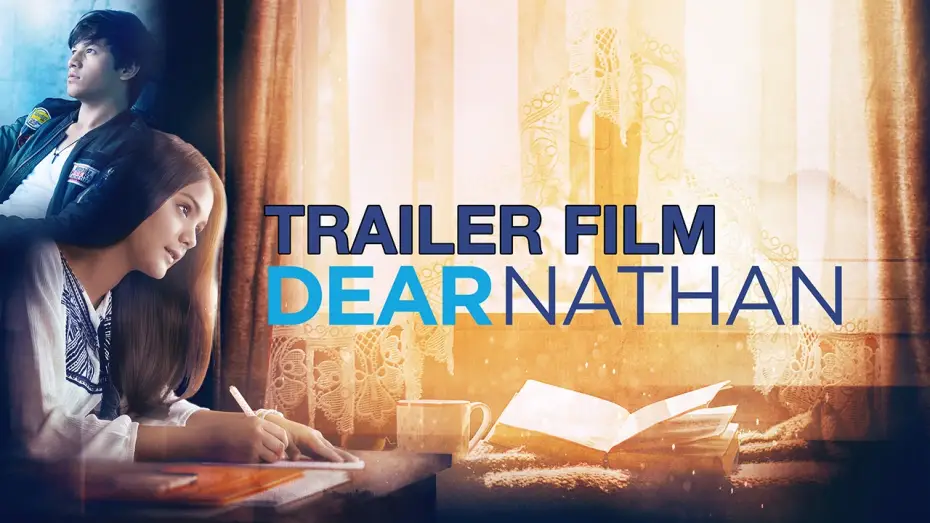 Watch film Dear Nathan | DEAR NATHAN OFFICIAL TRAILER