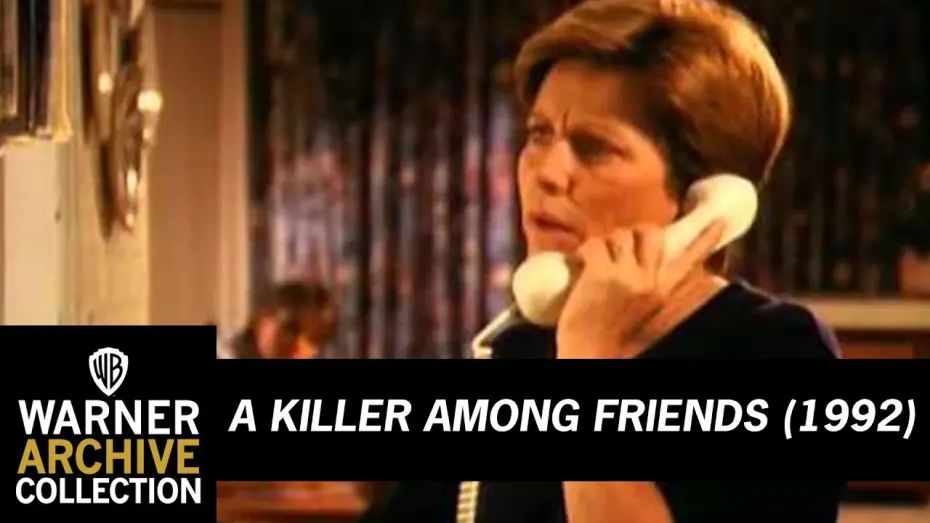 Watch film A Killer Among Friends | Preview Clip | A Killer Among Friends | Warner Archive