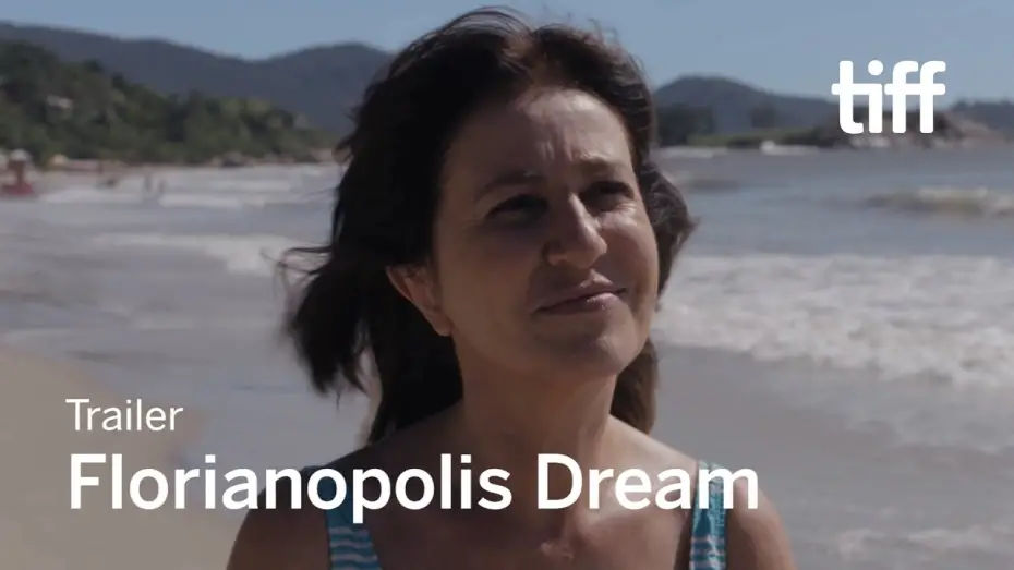 Watch film Florian&oacute;polis Dream | FLORIAN&Oacute;POLIS DREAM Trailer | TIFF 2018
