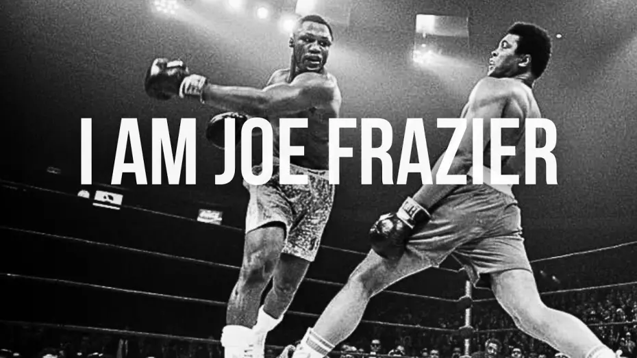 Watch film I Am Joe Frazier | Trailer