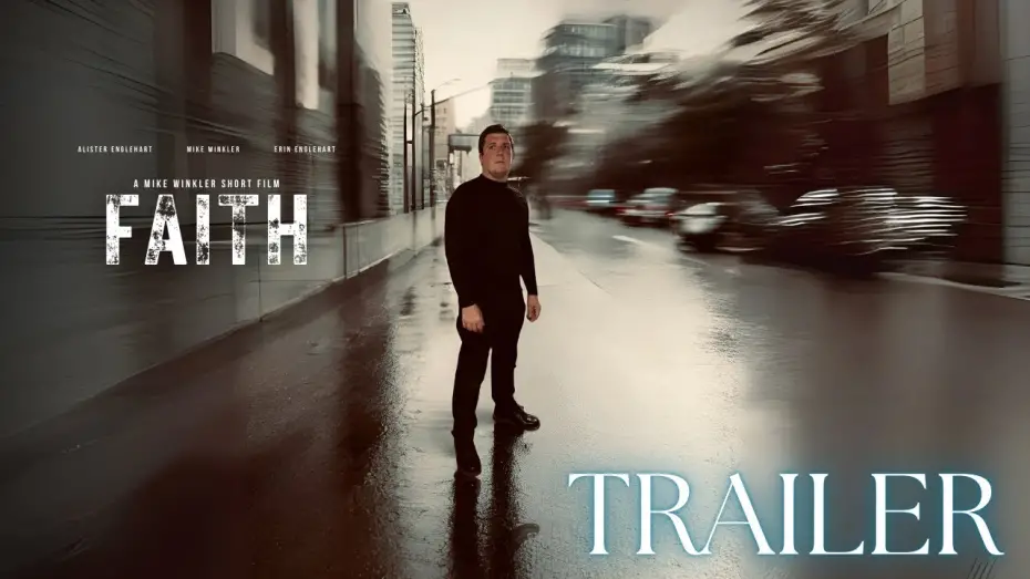 Watch film Faith (Short Film) | "FAITH" (Short Film) - Official Trailer