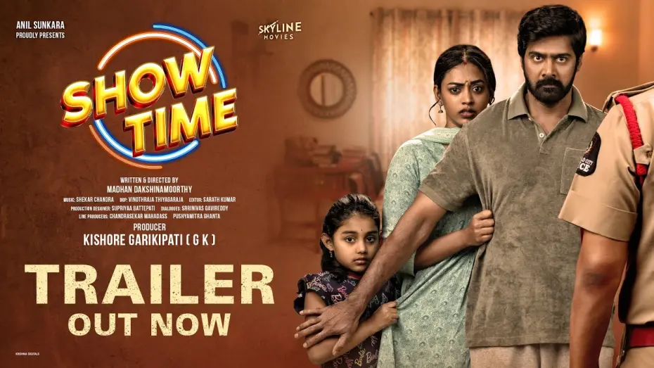 Watch film Show Time | SHOW TIME Official Trailer | Naveen Chandra | Kamakshi | Madhan Dakshinamoorthy | Kishore Garikipati