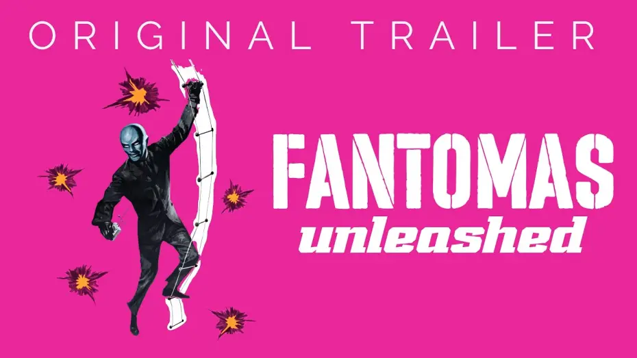 Watch film Fantomas Unleashed | Original Theatrical Trailer [Subtitled]
