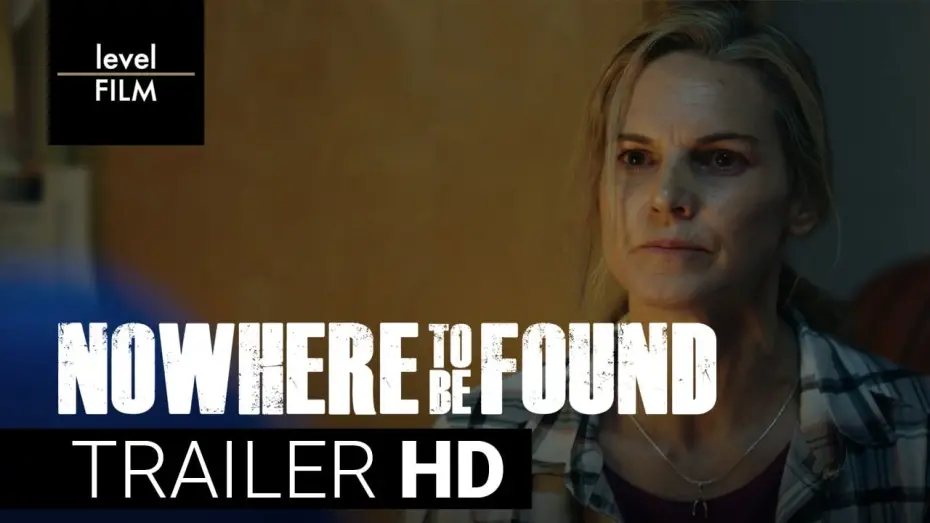 Watch film Nowhere to Be Found | Official Trailer
