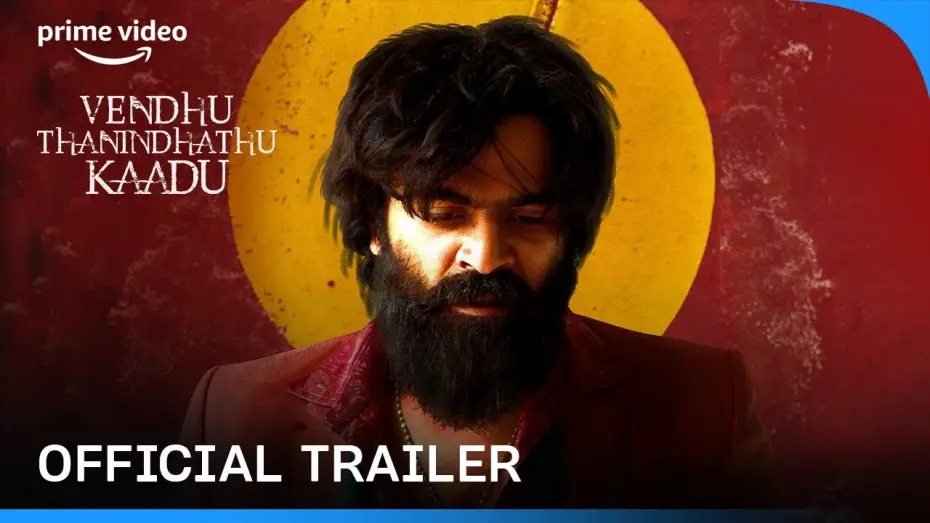 Watch film Vendhu Thanindhathu Kaadu | Official Trailer