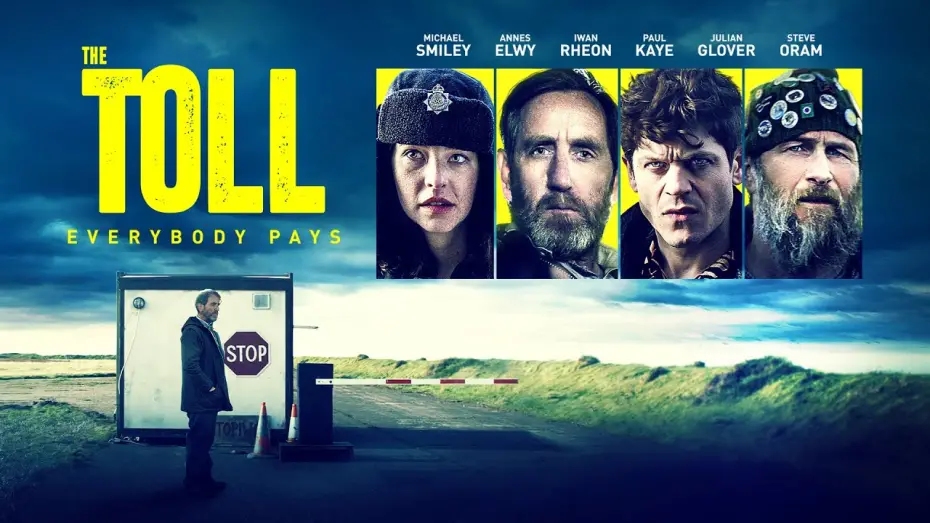 Watch film The Toll | The Toll | UK Trailer | darkly comic thriller starring Michael Smiley and Iwan Rheon