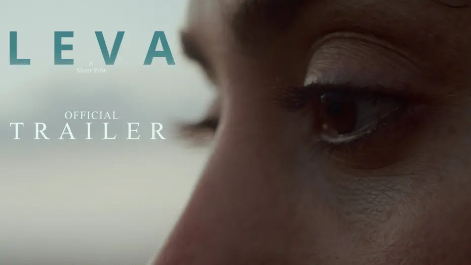 Watch film L E V A | L E V A | Official Trailer