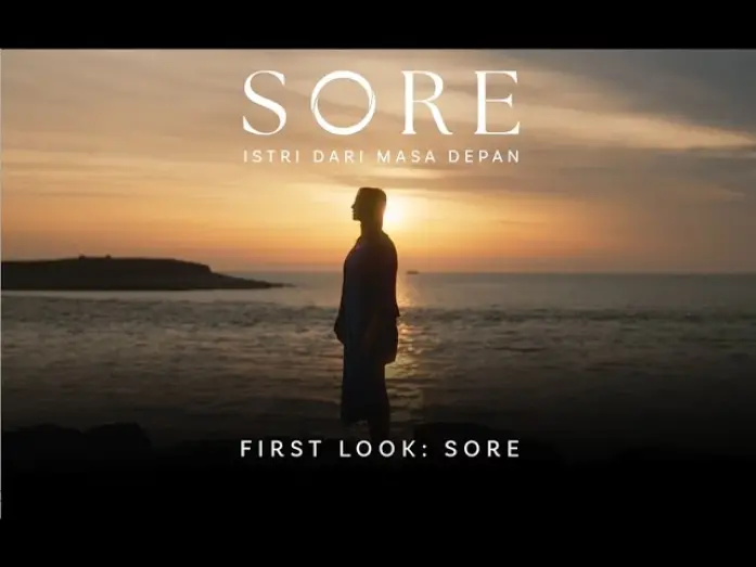 Watch film Sore: Istri Dari Masa Depan | SORE: Istri dari Masa Depan - First Look (Sore version)