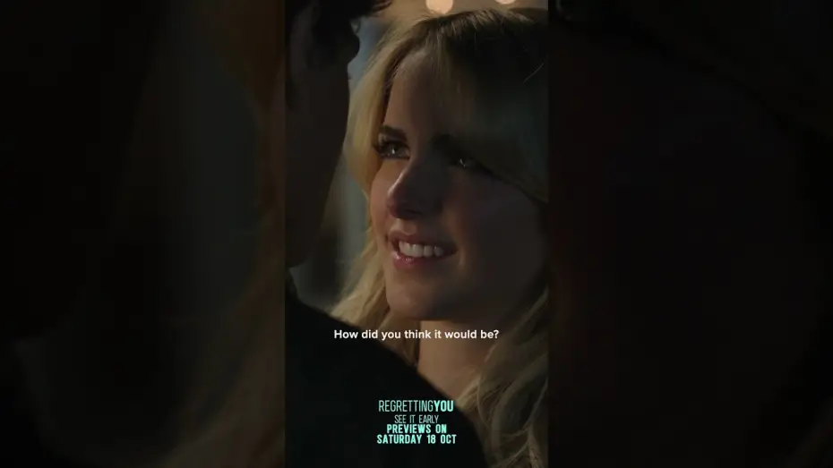 Watch film Regretting You | Early Previews Sat 18 October