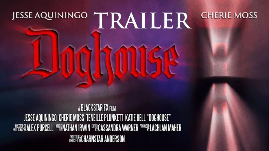 Watch film Doghouse | "We