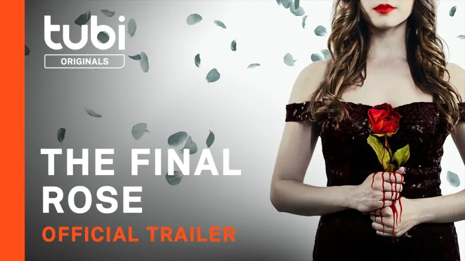 Watch film The Final Rose | Official Trailer