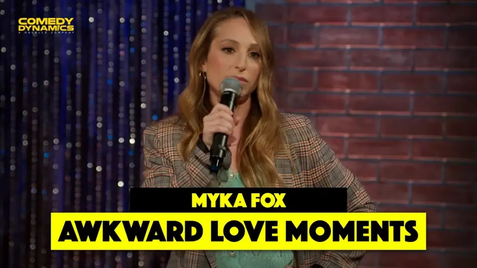 Watch film Myka Fox: My Joke, My Choice | Awkward Love Moments