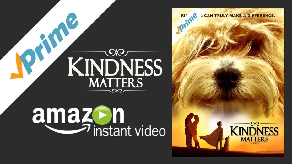 Watch film Kindness Matters | Trailer