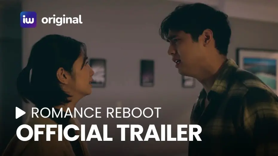 Watch film Romance Reboot | Romance Reboot Official Trailer | October 17 on iWant!