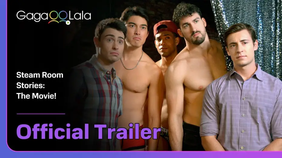 Watch film Steam Room Stories: The Movie | Steam Room Stories: The Movie! | Official Trailer | The regulars in the steam room are ripped hunks🥵