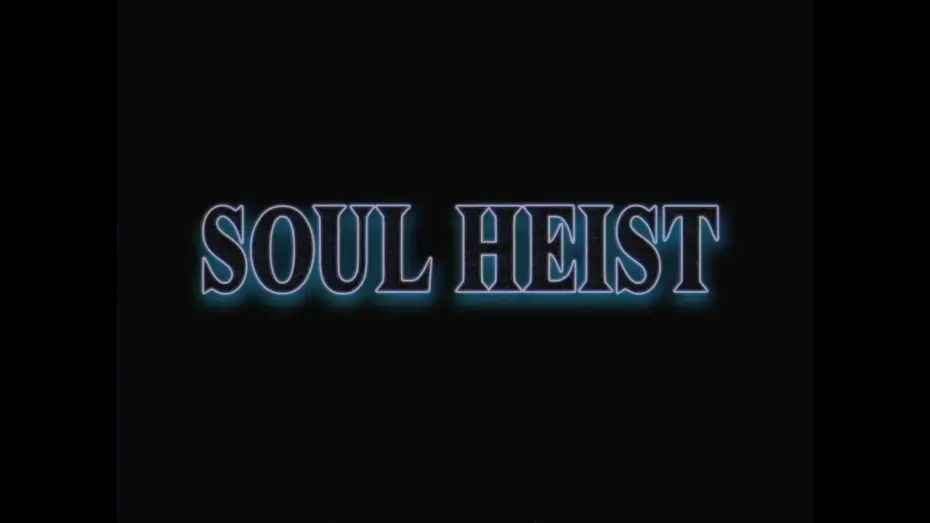 Watch film Soul Heist | SOUL HEIST | OFFICIAL TRAILER (2025)