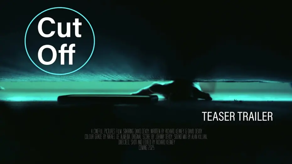 Watch film Cut Off | CUT OFF - Irish Sci-Fi Short Film | Teaser Trailer | 2025