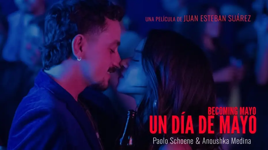 Watch film Un día de Mayo | Trailer Un día de Mayo - Becoming Mayo