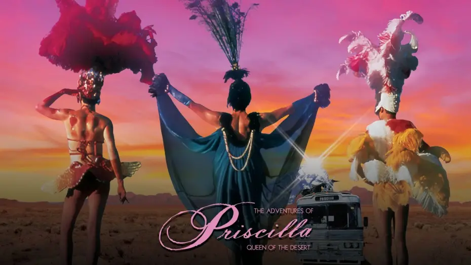 Watch film The Adventures of Priscilla, Queen of the Desert | 4K UHD Trailer