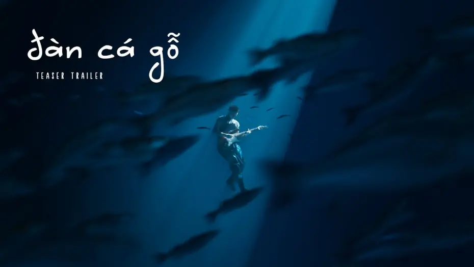 Watch film Đ&agrave;n C&aacute; Gỗ | Đ&agrave;n C&aacute; Gỗ | Teaser Trailer