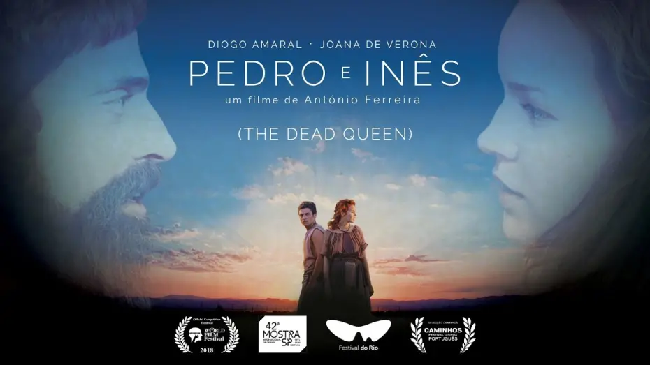 Watch film The Dead Queen | PEDRO E INÊS (2018) | TRAILER OFICIAL (4K)
