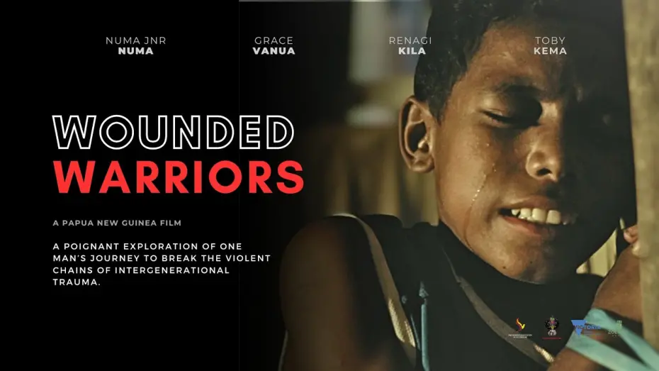 Watch film Wounded Warriors | Wounded Warriors | Papua New Guinea Film