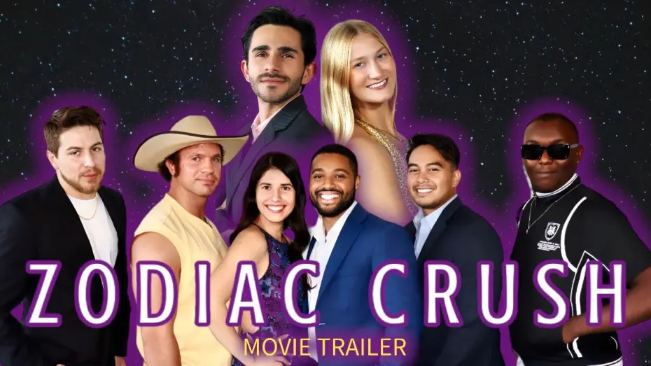 Watch film Zodiac Crush | ZODIAC CRUSH - OFFICIAL MOVIE TRAILER (2023)