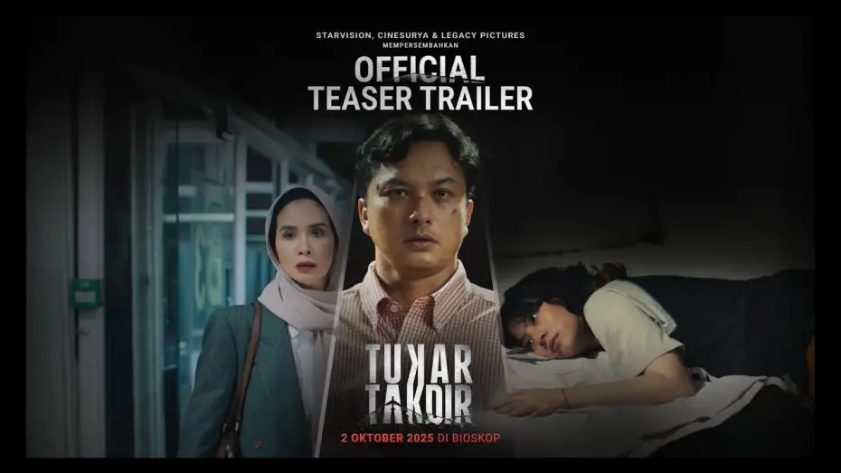 Watch film Tukar Takdir | Official Teaser Trailer - TUKAR TAKDIR