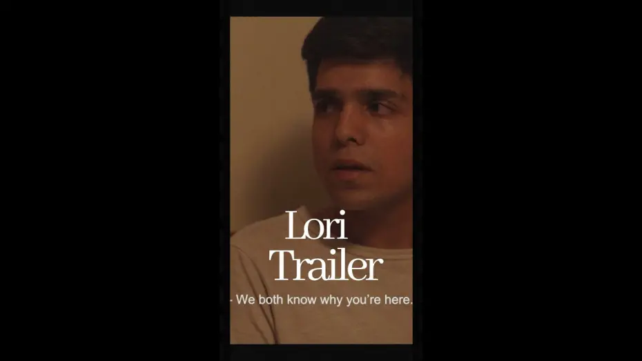 Watch film Lori | LORI | Trailer | A film by Shaharyar Ahmed Chauhan | Starring Dhrruv Mahant & Komal Munshi