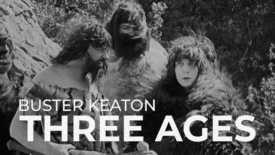 Watch film Three Ages | Stone Age