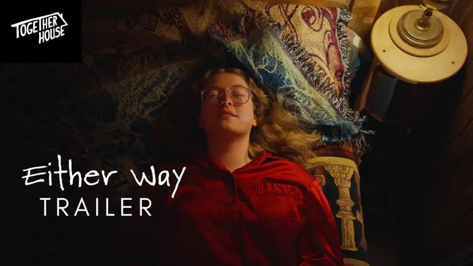 Watch film Either Way | Either Way | Official Trailer 4K