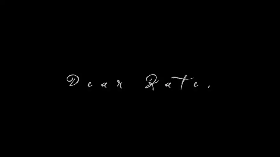 Watch film Dear Kate, | Dear Kate,  - Official Trailer