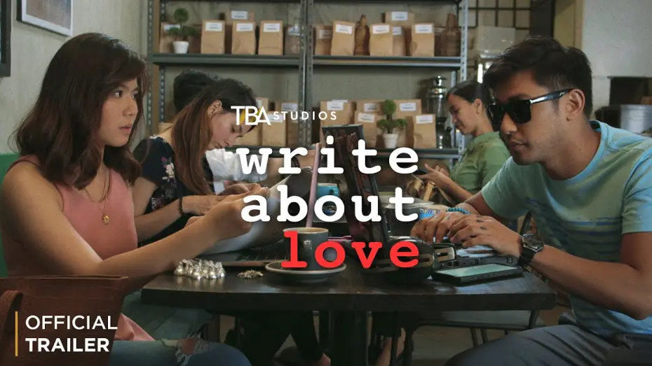 Watch film Write About Love | Write About Love (Official Trailer) | Miles Ocampo | Rocco Nacino | Yeng Constantino | Joem Bascon